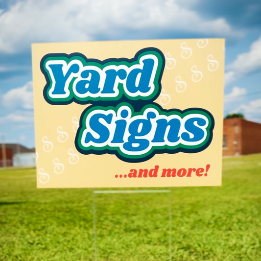 Yard Signs